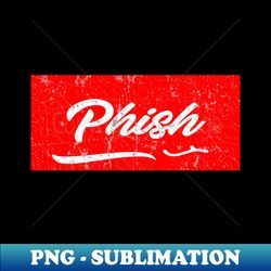 phish red vintage - special edition sublimation png file - create with confidence