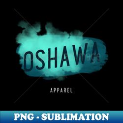 Oshawa Ontario Canada Street Style - Exclusive Sublimation Digital File - Bring Your Designs to Life
