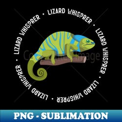 lizard whisperer reptile lover green bearded dragon - instant sublimation digital download - bring your designs to life