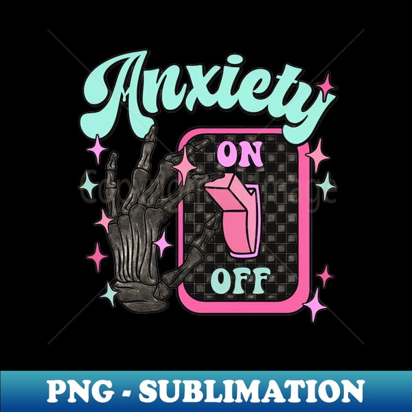 GZ-2193_Anxiety on off funny 5134.jpg