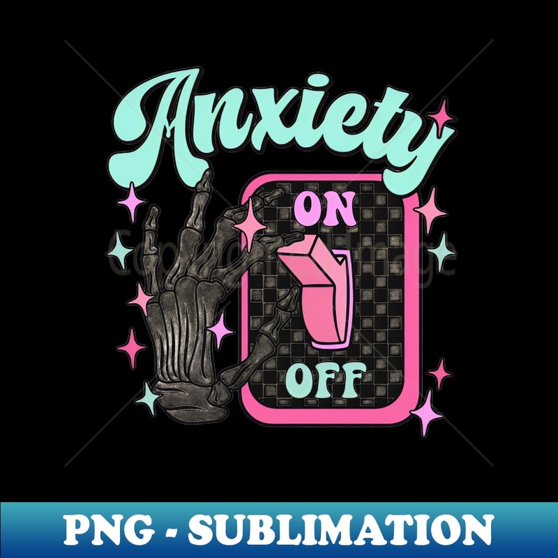 GZ-2193_Anxiety on off funny 5134.jpg