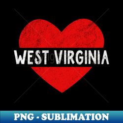 I Love West Virginia USA State Retro Vintage Heart Gift - Vintage Sublimation PNG Download - Unleash Your Inner Rebellion