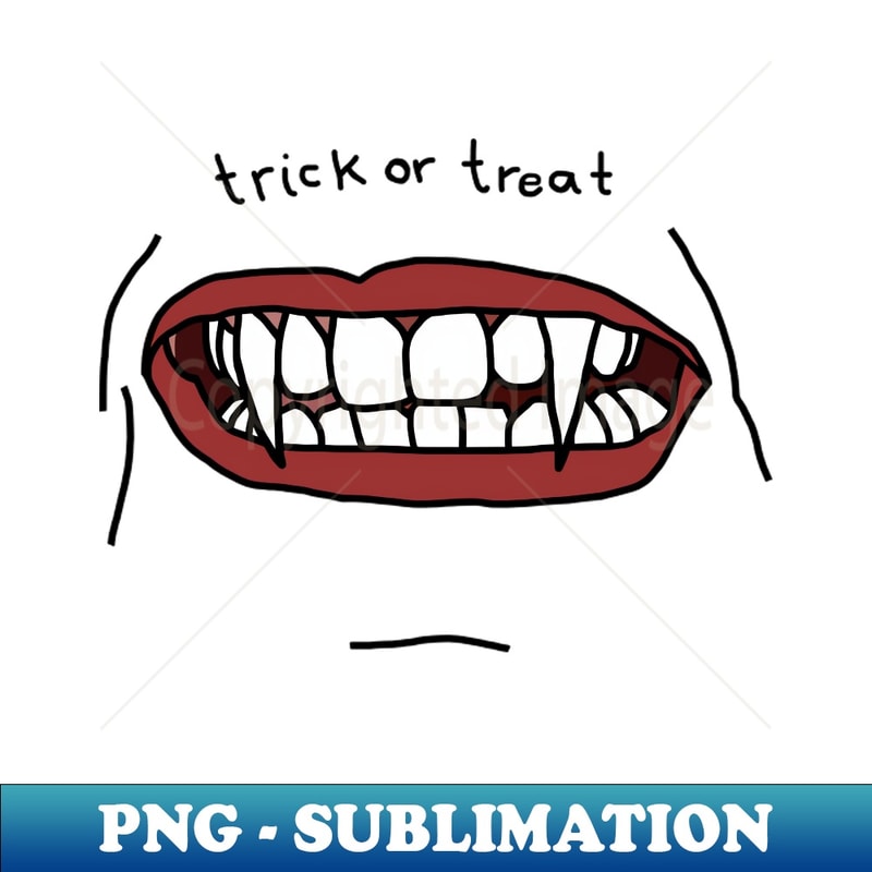 Halloween Horror Trick or Treat Fangs - Decorative Sublimation PNG File