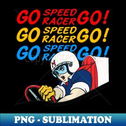 GO SPEED - PNG Transparent Sublimation File