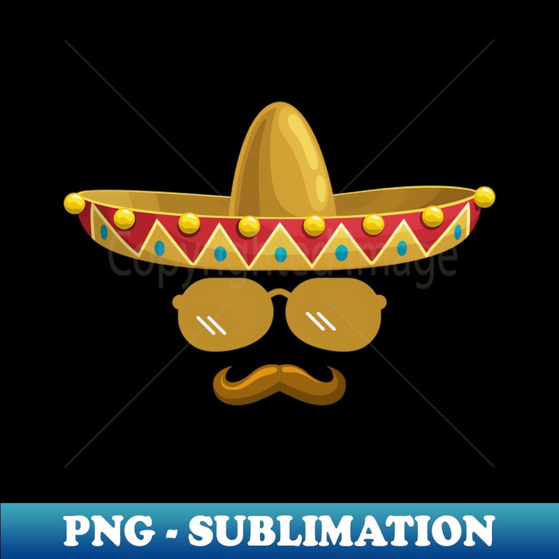 FUNNY SOMBRERO FACE CINCO DE MAYO - Aesthetic Sublimation Digital File