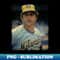 Sal Bando - Left Oakland Athletics, Signed With Milwaukee Brewers - Premium Sublimation Digital Download