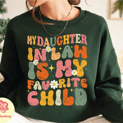 daughter in law sweatshirt , gift for mother in law hoodie, funny gift mothers day, gift from daughter in law gift332