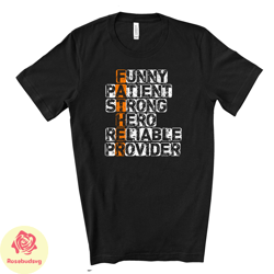 father shirt, funny, patient, strong, hero, provider dad design on premium unisex shirt, fathers shirt