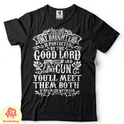 father daughter tshirt gift for dad mens tshirt fathers day gift christmas gift daughter gun lord tshirt mens funny tee