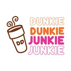 Dunkie Dunkie Junkie Junkie Svg, Trending Svg, Junkie Svg, Dunkie Junkie Svg, Dunkin Donuts Svg, Coffee Svg, Cocacola Sv