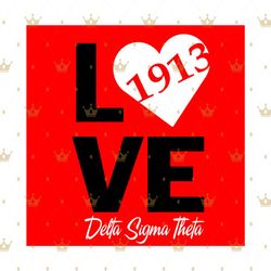 love 1913, delta sigma theta, sigma theta gifts, sigma theta svg
