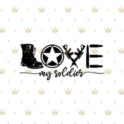 love my soldier svg, trending svg, military svg, military love svg, army love svg, love in army svg, love army soldier,