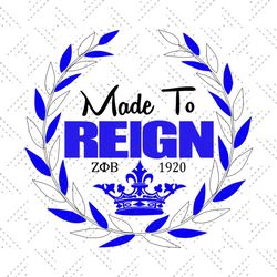 made to reign, zeta phi beta 1920, zeta phi beta, zeta phi beta svg