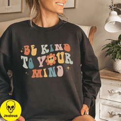 be kind to your mind shirt, mental health matters, vintage cute flower shirt, anxiety retro shirt