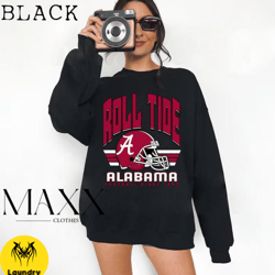 alabama crimson tide sweatshirt, alabama sweatshirt, roll tide sweatshirt, alabama gift sweatshirt, alabama lover sweats