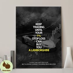 trader supercar motivational wall art,financial inspiration decor,luxury car print,investment art,wealthy lifestyle post