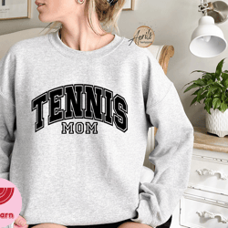 tennis mom sweatshirt or hoodie, tennis sweatshirt, tennis hoodie, tennis gifts, tennis coach gift, tennis sweater, spor