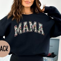 mama sweater for mothers day gift idea mom sweatshirt for her gift for mom floral mom sweater floral sweater gift for mo