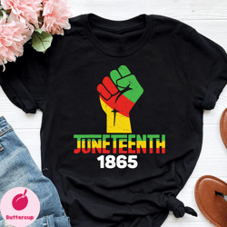 juneteenth 1865 shirt, african american shirt, black independence day shirt