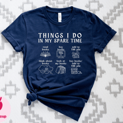 things i do in my spare time book shirt, funny reading shirt, booktrovert tshirt, book lover shirt, reading shirt, libra