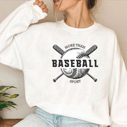 baseball tshirt,more than baseball sport, baseball mom sweat,baseball shirt,family baseball