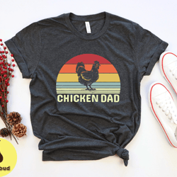 chicken dad shirt, chicken owner tshirt, chicken daddy tshirt, farm animal shirt, fathers day shirt
