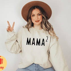 mama 2 sweatshirt or hoodie, custom mama crewneck, mom of two pullover, mom squared sweater, personalized gift for mothe