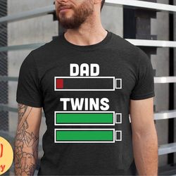 dad of twins battery shirt, twin dad fathers day gift tshirt, funny twins daddy tshirt, xmas twin dad gift, fathers day,