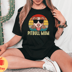 pitbull mom shirt, pitbull dog owner woman gift tee, pitbull dog mama tshirt, pitbull mom shirt, pitbull lover tee, woma
