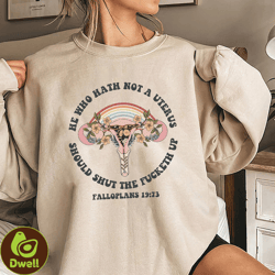 he who hath not reproductive rights shirt, uterus women shirt, women right shirt, mothers day shirt