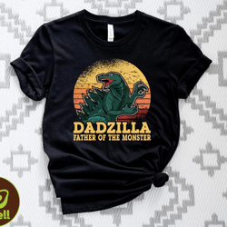 dadzilla father of the monsters shirt, dadzilla shirt, dad shirt, father of the monsters tee, godzilla tshirt, dadzilla
