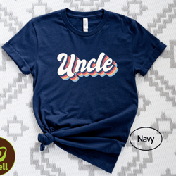 vintage uncle shirt, cool uncle shirt, gift for best uncle, fathers day gift, retro uncle gift, funny shirt for uncle, b