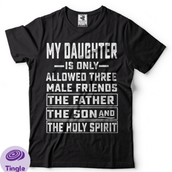 fathers day tshirt mens funny shirt gift for father from daughter funniest fathers day shirt christian tee shirt humor t