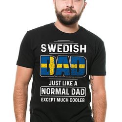 swedish dad tshirt mens fathers day sweden shirt birthday gift swedish father shirt