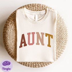 aunt shirt , auntie shirt, funny aunt shirt, gift for aunt, birthday gift aunt, sister shirt, grandma shirt, mama shirt,
