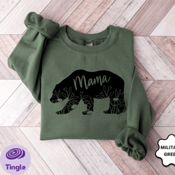 mama bear sweatshirt, mothers day sweatshirt, cool mom sweatshirt, new mom gift, mama sweatshirt, mom life sweatshirt, m