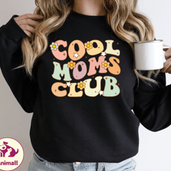 cool moms club sweatshirt, retro mama sweater, mothers day shirt, grandma sweatshirt, cute floral mama sweatshirt, gift