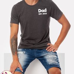 first time dad shirt, fathers day shirt, announcement shirt for daddy, father shirt, gift for daddy, fathers day gift, d