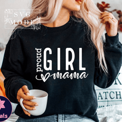 girl mama tshirt , mom tshirt, mama tshirt, girl mom tshirt, mom of girls tshirt, daughter tshirt, funny mom tshirt, gir