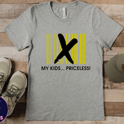 my kids priceless tshirt, dad gift, fathers gift, husband gift, dad shirt, gift for dad, funny dad shirt, sarcasm tshir