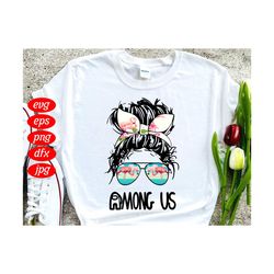 flamingo sunglasses messy bun girl among us svg, trending svg, flamingo svg, sunglasses svg, messy bun girl, among us sv