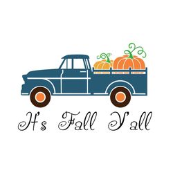 its fall yall svg, halloween svg, halloween pumpkins, halloween truck svg, fall yall svg, halloween party svg, pumpkin t
