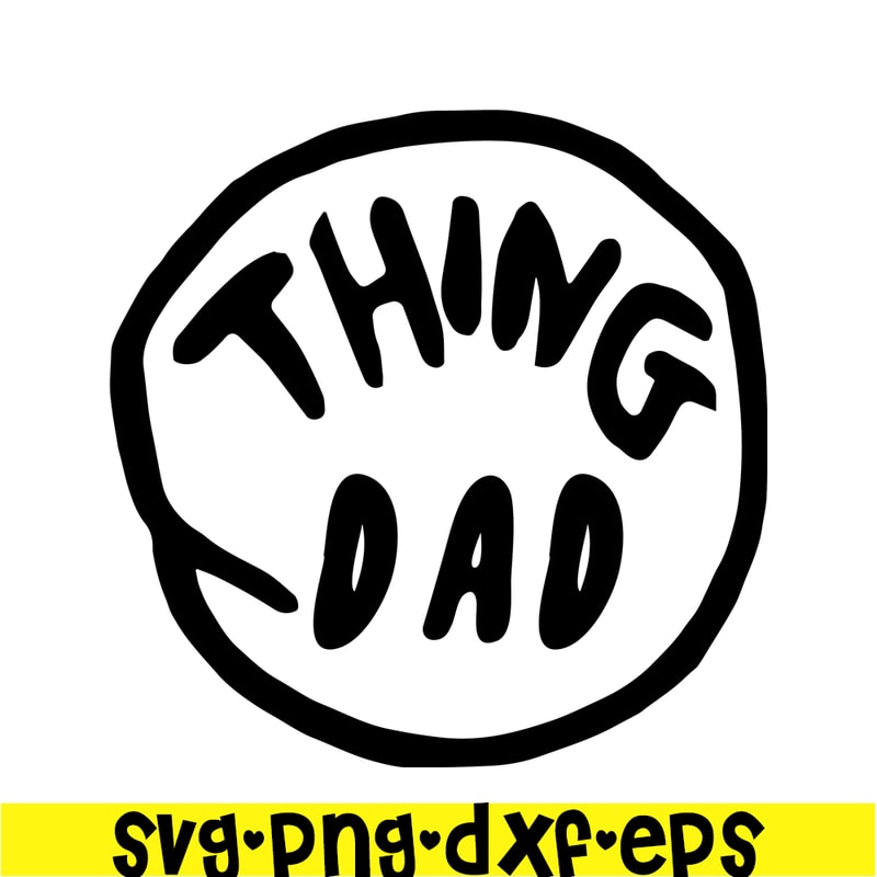 DS1041223102-The Thing Dad SVG, Dr Seuss SVG, Cat in the Hat SVG DS1041223102.png