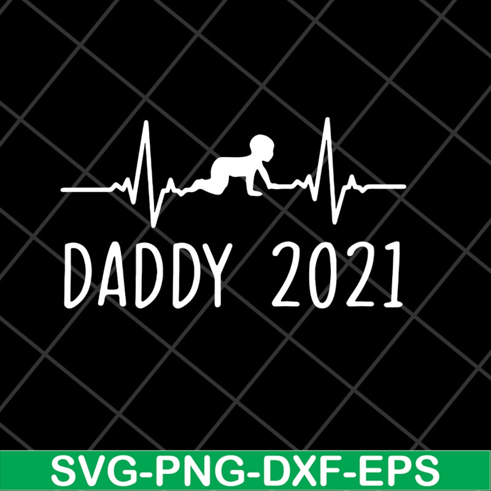 FTD2804202-Daddy 2021 happy fathers day svg, Fathers day svg, png, dxf, eps digital file FTD2804202.jpg
