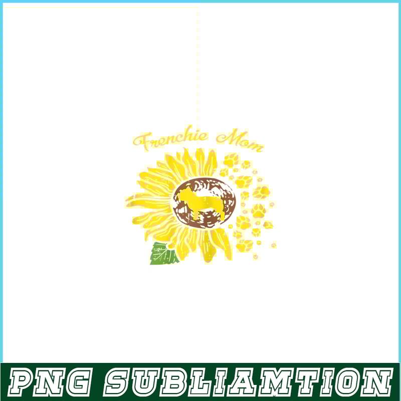 HL161023220-Womens Frenchie Mom Sunflower French Bulldog Dog Owner Women Gift PNG.png