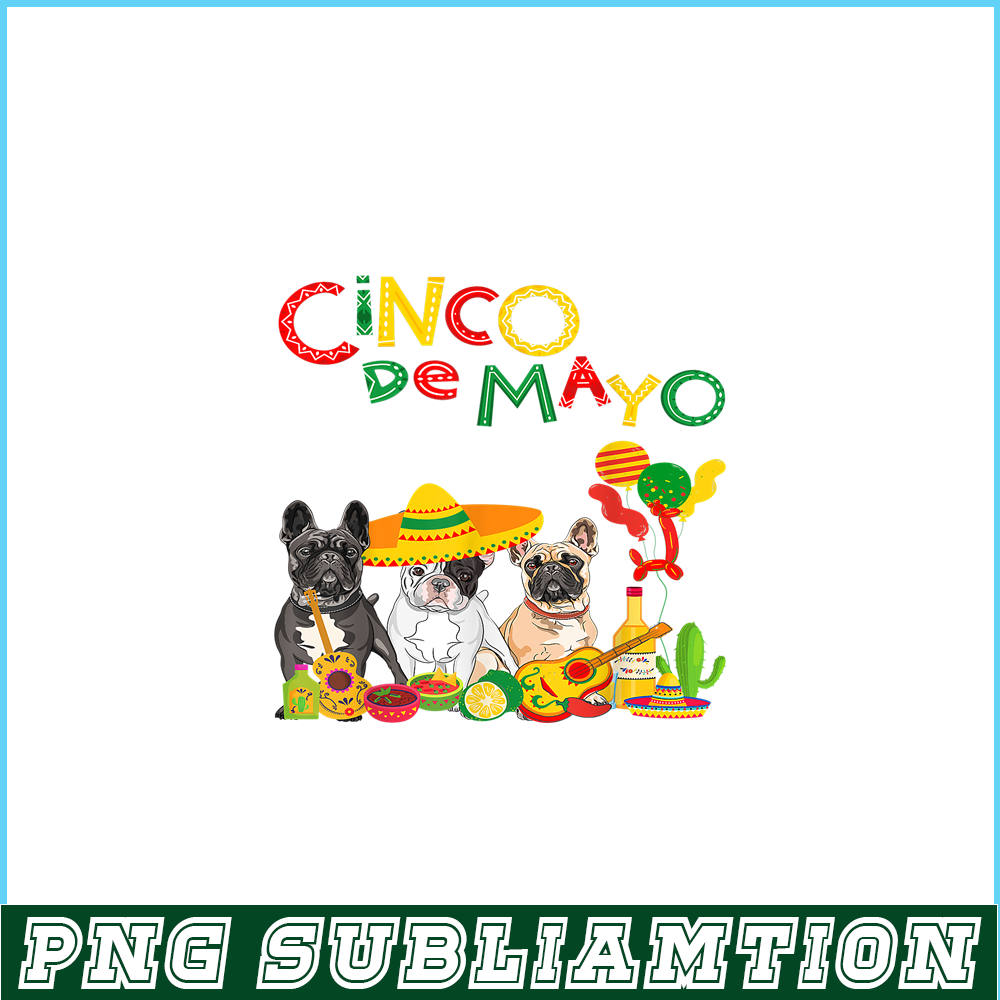 HL16102340-French Bulldog Cinco de Mayo PNG, French Dog Artwork PNG, Bulldog Mascot PNG.png