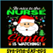 PNG14102388-Be Nice To The Nurse Santa Is Watching Funny Xmas Gifts T-Shirt Png.png