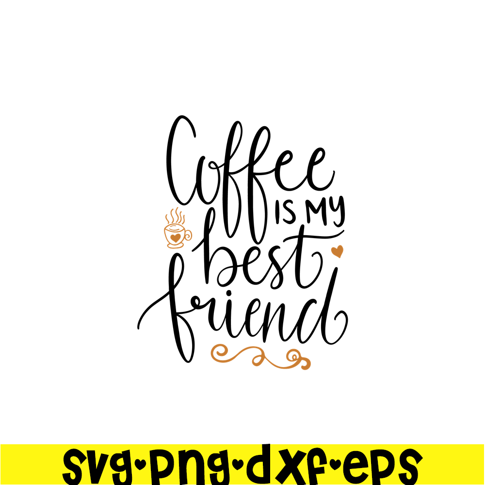 STB108122339-Coffee My Best Friend SVG, Starbucks SVG, Starbucks Coffee SVG STB108122339.png