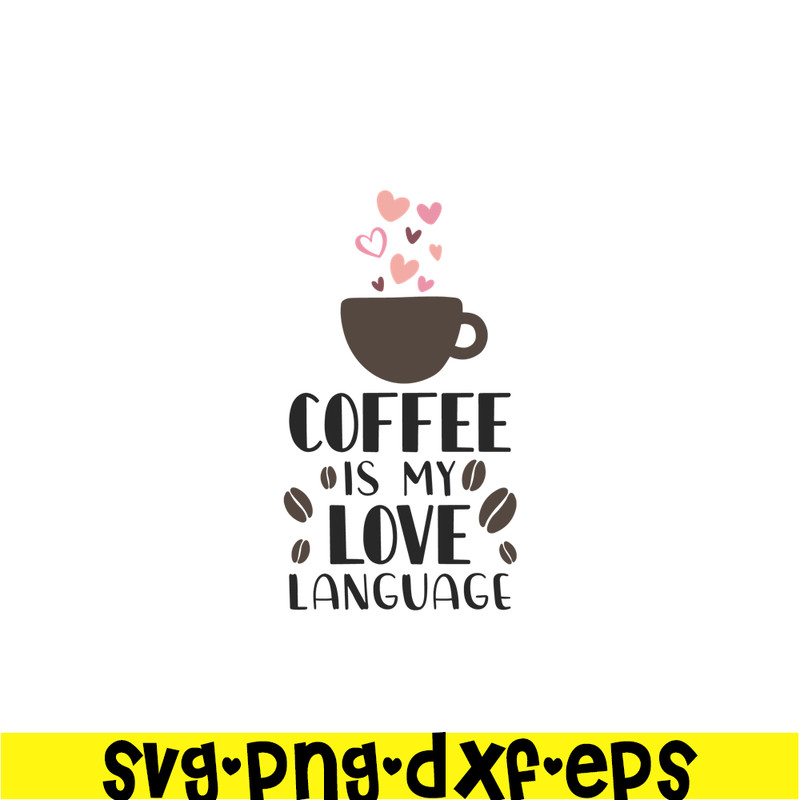 STB108122341-Coffee Is My Love Language SVG, Starbucks SVG, Starbucks Coffee SVG STB108122341.png