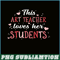 VLT21102371-This Art Techer Love Her Students, Sweet Valentine PNG, Valentine Holidays PNG.png